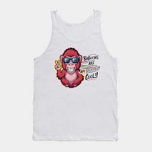 Baron Baboon Shades: Baboon Are Cool Tank Top